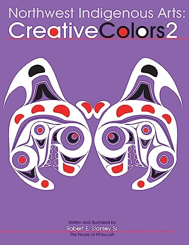 Northwest Native Arts : Creative Colors 2