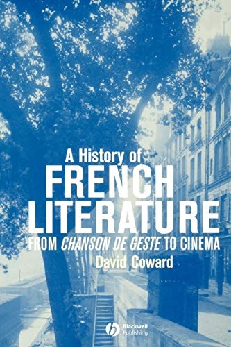 History of French Literature: From Chanson De Geste to Cinema