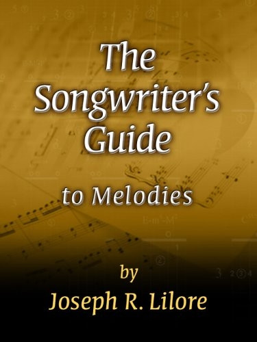 Songwriter's Guide to Melodies