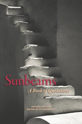 Sunbeams: A Book of Quotations