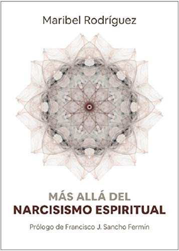 Màs allà del narcisismo espiritual