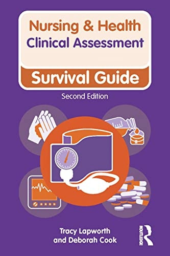 Clinical Assessment: Survival Guide (Nursing and Health Survival Guides)
