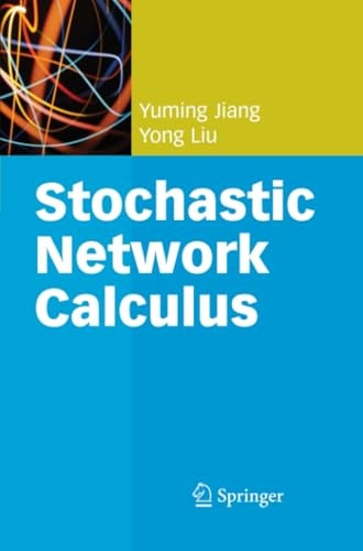 Stochastic Network Calculus