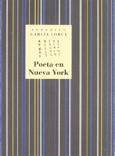 García Lorca, F: Poeta en  Nueva York