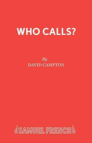 Who Calls? (Acting Edition)