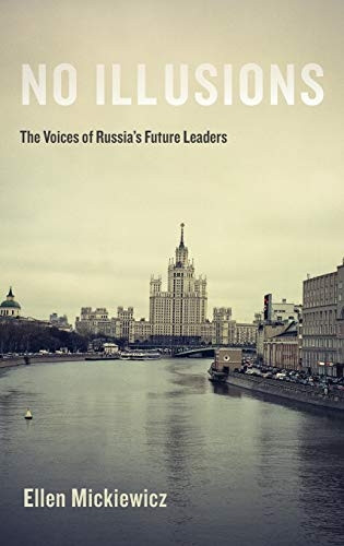 No Illusions: The Voices of Russia's Future Leaders
