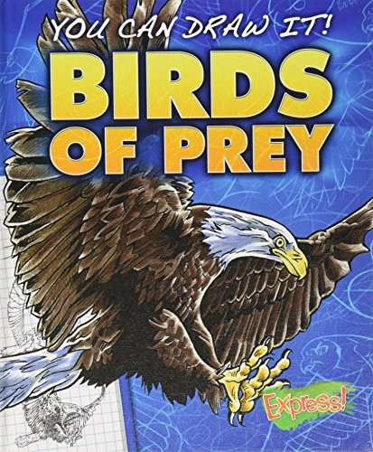 Birds of Prey (You Can Draw It!)