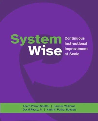 System Wise: Continuous Instructional Improvement at Scale