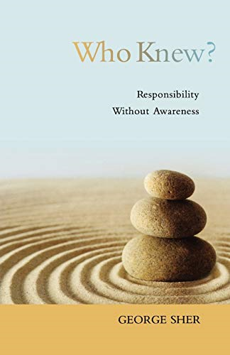 Who Knew?: Responsiblity Without Awareness