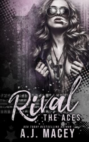Rival (Deviants & Doves Series 1: The Aces Trilogy)