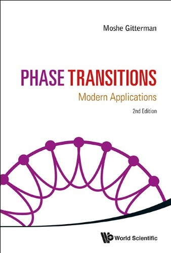 PHASE TRANSITIONS: MODERN APPLICATIONS (2ND EDITION)