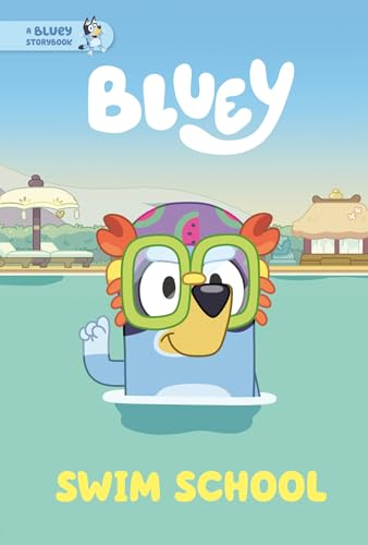 Swim School: A Bluey  Storybook