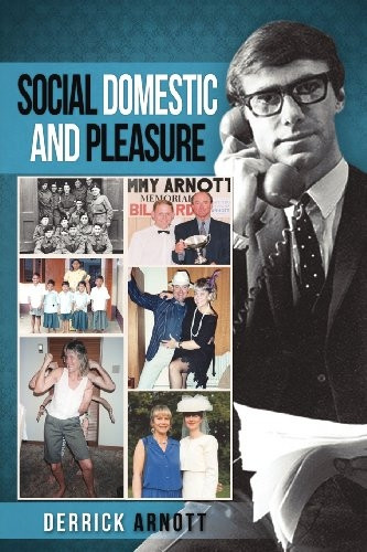 Social Domestic and Pleasure: Volume I: Volume I