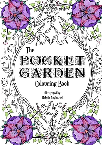 The Pocket Garden Colouring Book - A5 Edition
