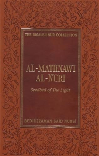 Al-Mathnawi al-Nuri: Seedbed of the Light (Risale-I Nur Collection Series)