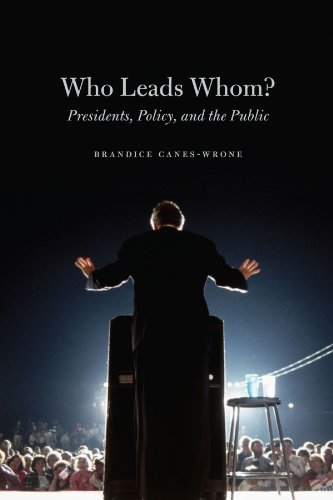 Who Leads Whom?: Presidents, Policy, and the Public (Studies in Communication, Media & Public Opinion)