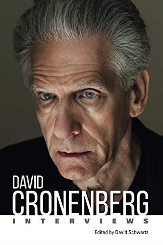 David Cronenberg: Interviews (Conversations with Filmmakers Series)