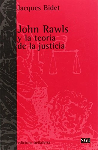 John Rawls y La Teoria de La Justicia
