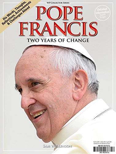 Pope Francis: Two Years of Change (Wp Collector)