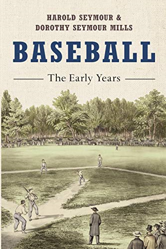 Baseball: The Early Years