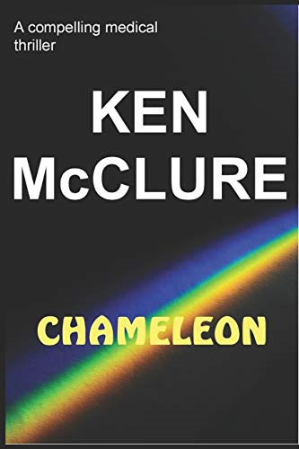 Chameleon: A compelling medical thriller