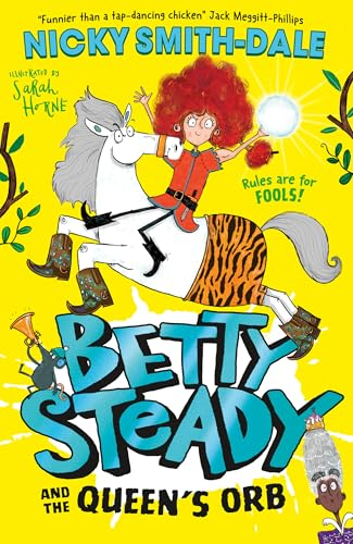 Betty Steady and the  Queen's Orb
