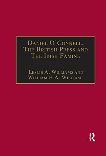 Daniel O'Connell, The British Press and The Irish Famine: Killing Remarks