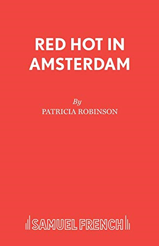 Red Hot in Amsterdam (Acting Edition S.)