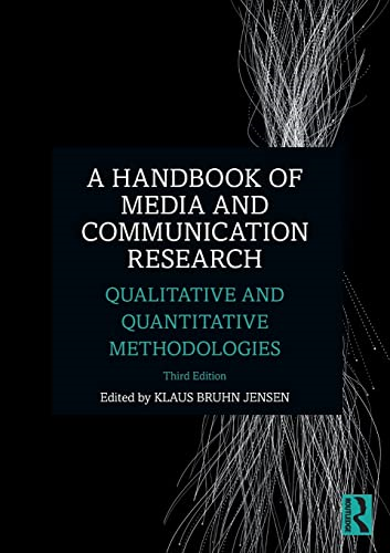A Handbook of Media and Communication Research: Qualitative and Quantitative Methodologies