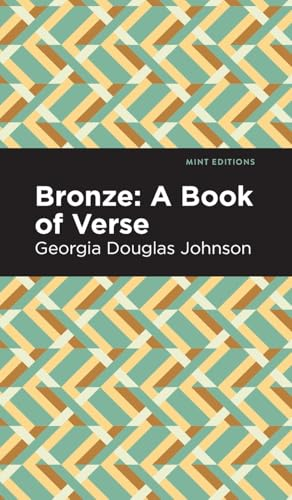 Bronze: A Book of Verse (Mint Editions)