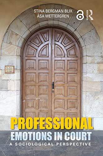 Professional Emotions in Court: A Sociological Perspective