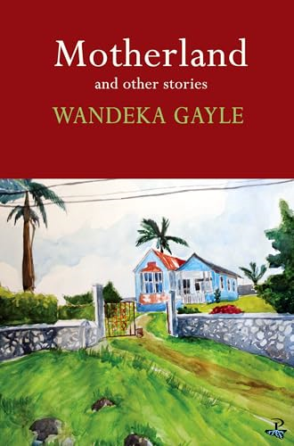Motherland and Other Stories