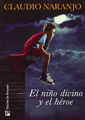 El niño divino y el héroe