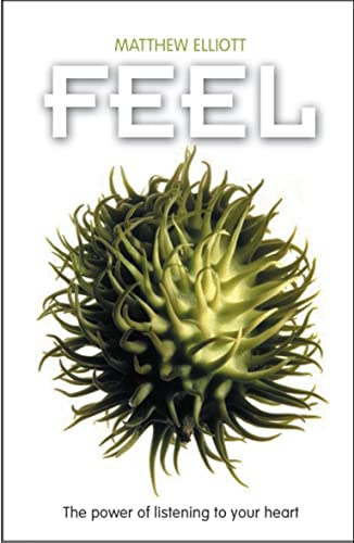 Feel: The Power of Listening to Your Heart