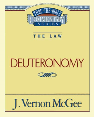 Thru the Bible Commentary: Deuteronomy 9