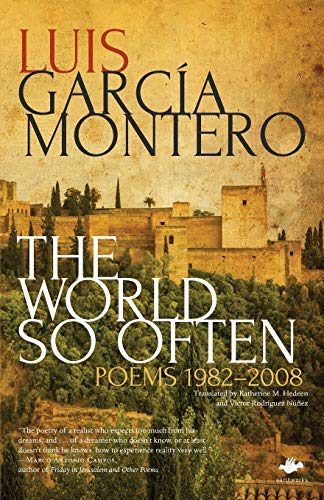 The World So Often: Poems 1982-2008 (Earthworks)