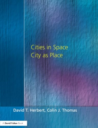 Cities in Space, City As Place