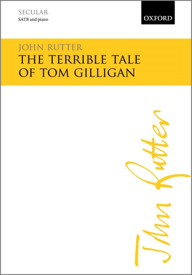 The Terrible Tale of Tom Gilligan: No. 3 or Three American Lyrics