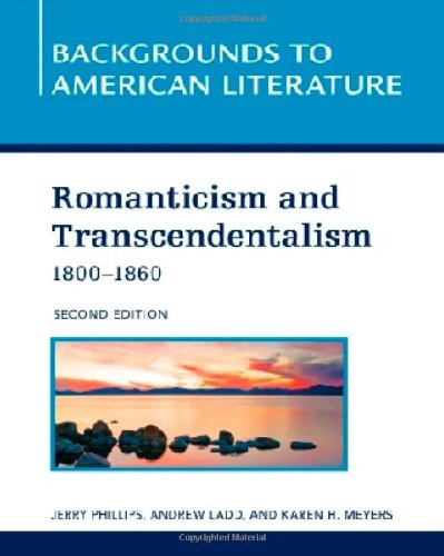 Romanticism and Transcendentalism (1800-1860)