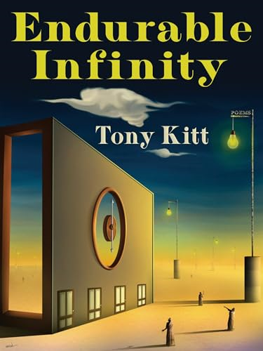 Endurable Infinity: Poems (Pitt Poetry Series)