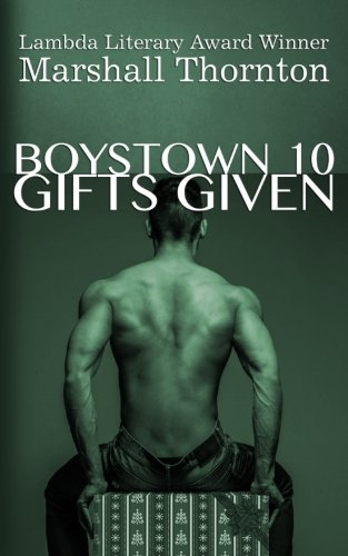 Boystown 10: Gifts Given