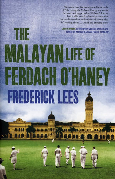 The Malayan Life of Ferdach O'Haney