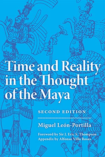 Time and Reality in the Thought of the Maya, Vol. 190