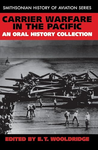 Carrier Warfare in the Pacific: an Oral History Collection