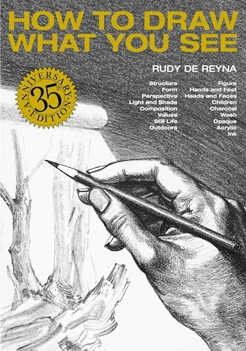 How to Draw What You See (Practical Art Books) (Practical Art Books)