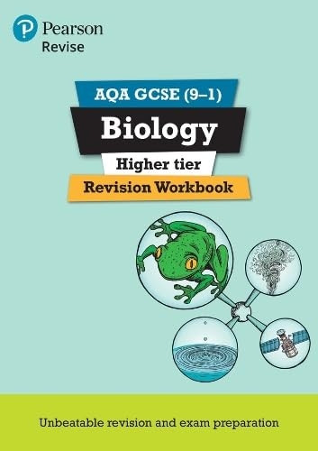 Revise AQA GCSE Biology Higher Revision Workbook: for the 9-1 exams - Revise AQA GCSE Science 16
