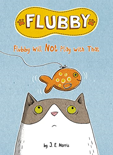 Flubby Will Not Play with That (Flubby)