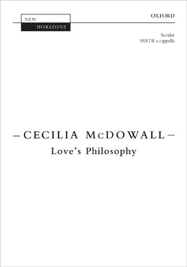 Love's Philosophy: Vocal score (New Horizons)