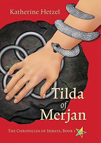 Tilda of Merjan (Chronicles of Issraya The)