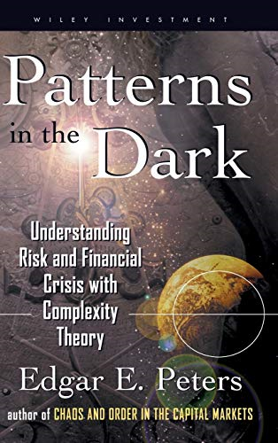 Patterns in the Dark: Understanding Risk and Financial Crisis with Complexity Theory